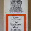 Helmuth von Glasenapp Die weisheit des Buddha