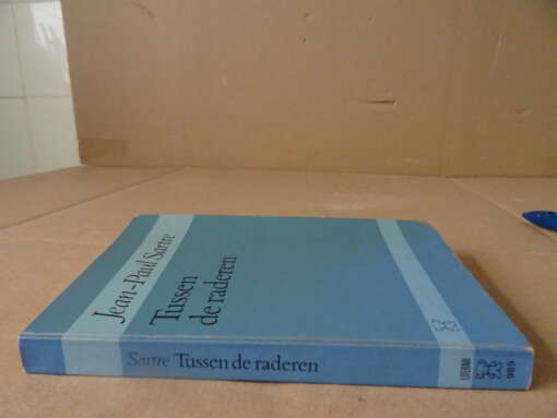 Jean-Paul Sartre Tussen de raderen
