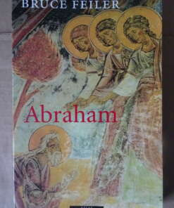 Bruce Feiler Abraham