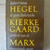 Robert Heiss Hegel Kierkegaard Marx