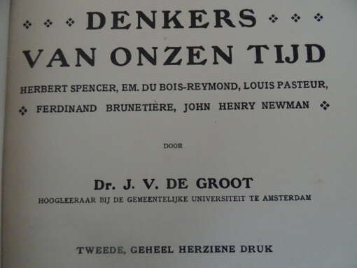 Prof. Dr. J. V. de Groot Denkers van onzen tijd