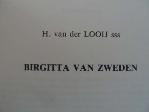 H. van der Looij sss Birgitta van Zweden