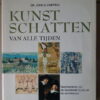 Dr. John B. Knipping Kunstschatten van alle tijden