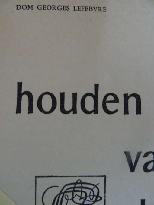 Dom Georges Lefebvre Houden van God