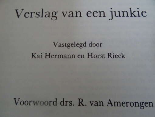 Kai Hermann en Horst Rieck Christiane F. Verslag van een junkie