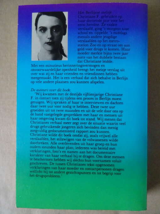 Kai Hermann en Horst Rieck Christiane F. Verslag van een junkie