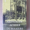 Bertus Aafjes Arenlezer achter de maaiers