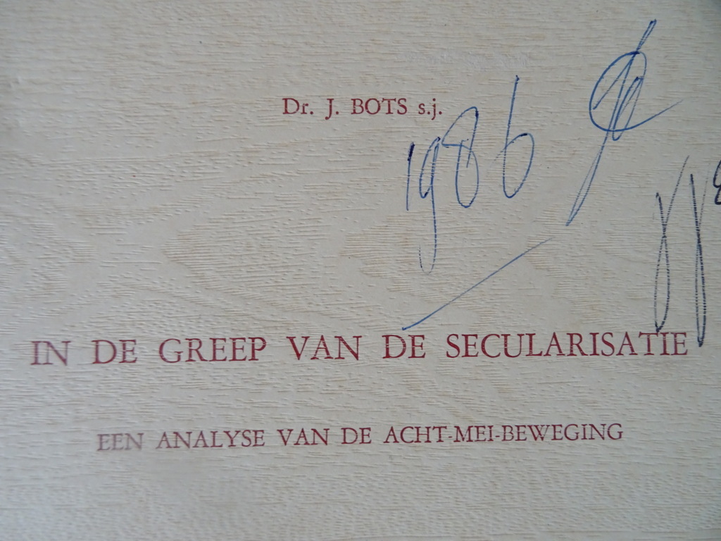 Dr. Bots s.j. In de greep van de secularisatie - Afbeelding 3