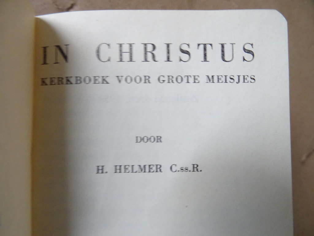 H. Helmer C.ss.R. In Christus Kerkboek voor grote meisjes - Afbeelding 5