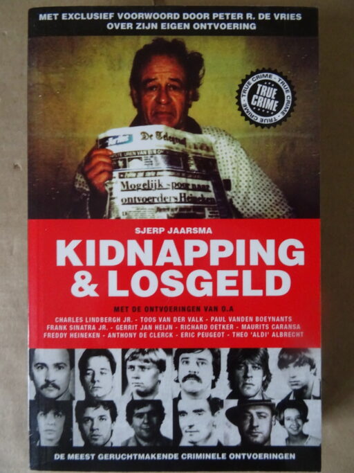 Sjerp Jaarsma Kidnapping & losgeld