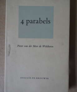 Pieter van der Meer de Walcheren 4 parabels Pieter van der Meer de Walcheren 4 parabels