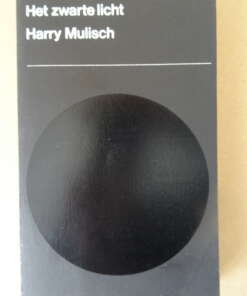 Harry Mulisch Het zwarte licht Harry Mulisch Het zwarte licht