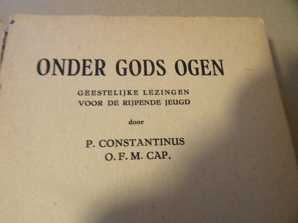 P. Constantinus O.F.M. Cap. Onder Gods ogen - Afbeelding 5