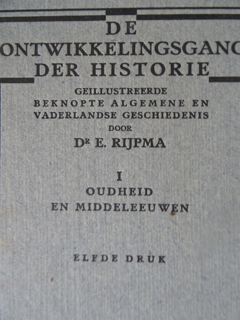 Dr. E. Rijpma De onwikkelingsgang der historie I - Afbeelding 2