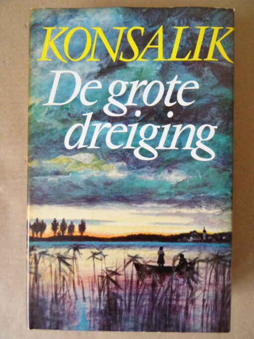 Heinz G. Konsalik De grote dreiging