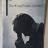Dr. J. Dellepoort Zou ik nog priester worden?