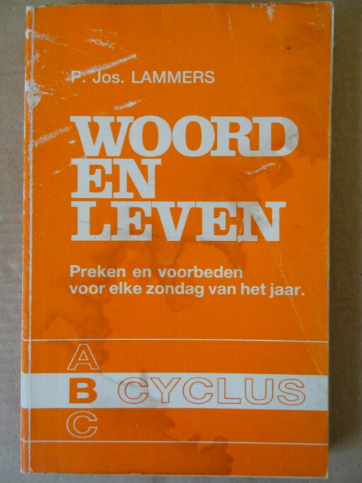 P. Jos. Lammers Woord en leven
