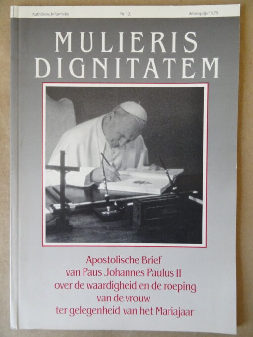 Katholieke Informatie Nr. 12 Mulieris Dignitatem