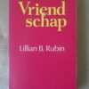Lillian B. Rubin Vriendschap