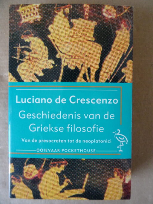 Luciano de Crescenzo Geschiedenis van de griekse filosofie