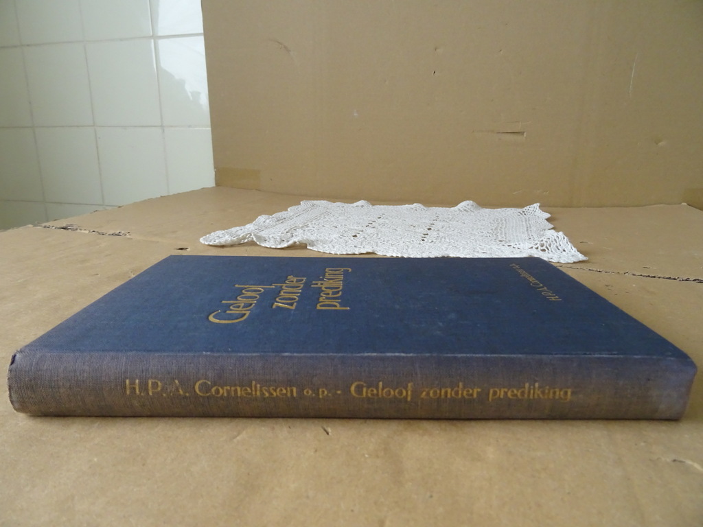 H. P. A. Cornelissen o.p. Geloof zonder prediking - Afbeelding 17