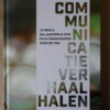 Arjen P. van Leeuwen Communicatieverhaal halen