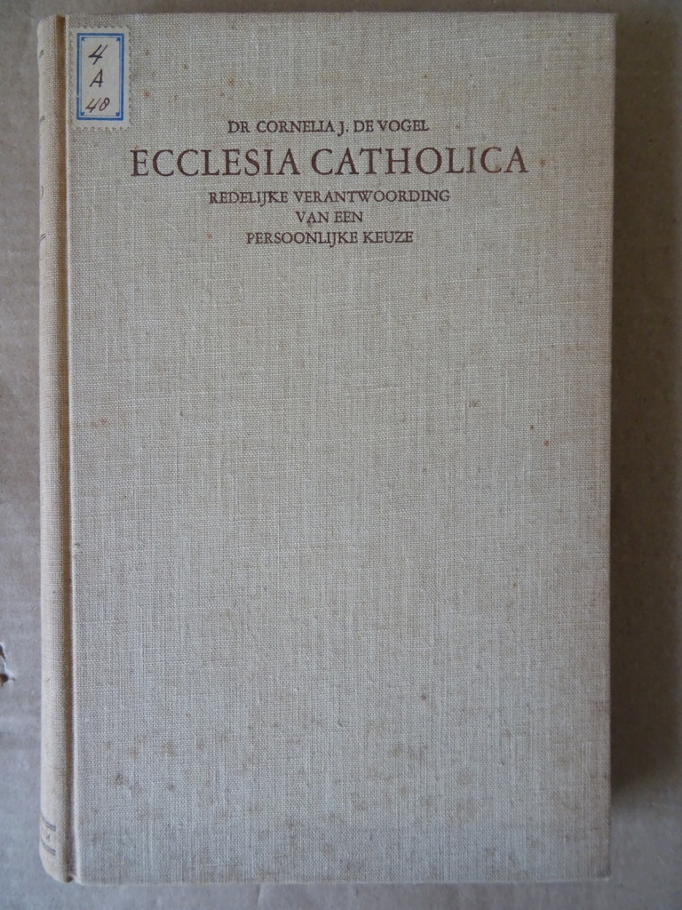 Dr. Cornelia J. de Vogel Ecclesia Catholica