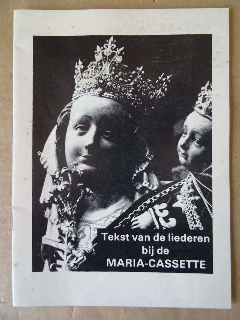 Tekst van de liederen bij de Maria-cassette