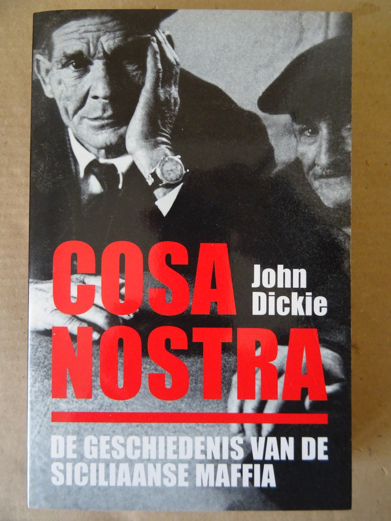 John Dickie Cosa Nostra