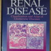 Jacob Churg Jay Bernstein Richard J. Glassock Renal Disease