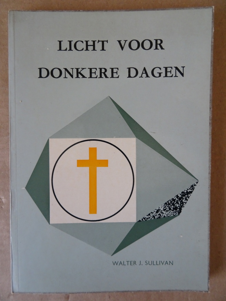 Walter J. Sullivan Licht voor donkere dagen