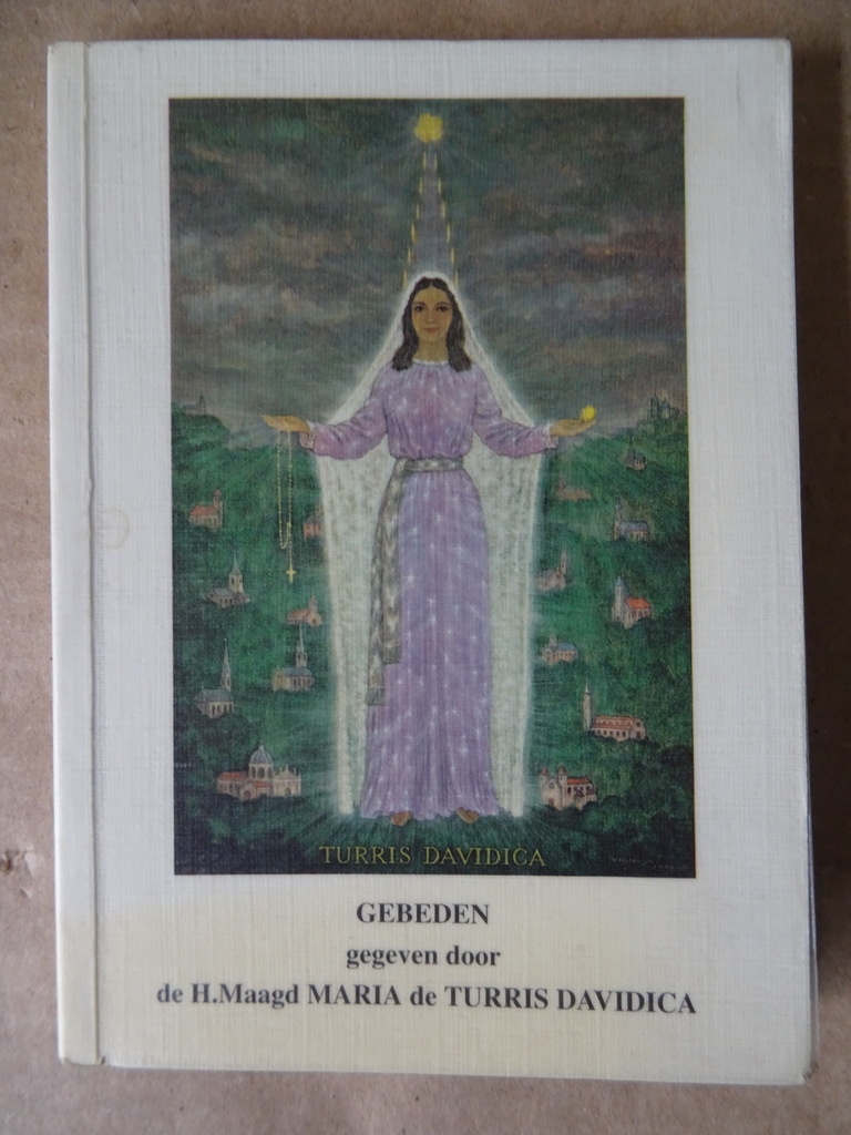 Gebeden gegeven door de H. Maagd Maria de Turris Davidica