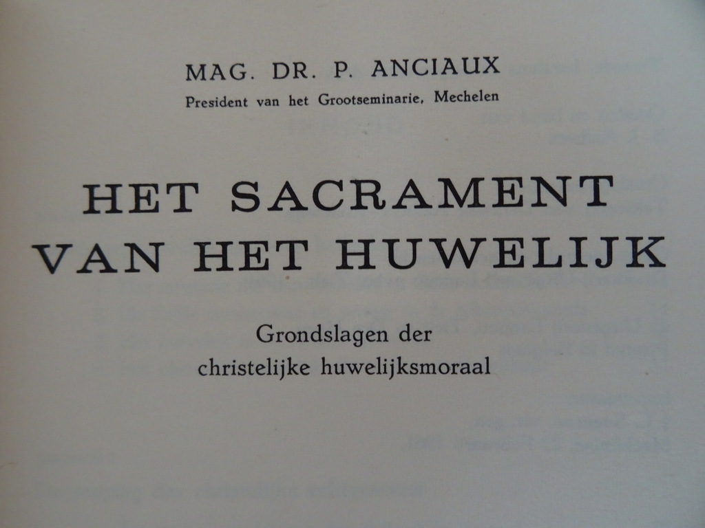 P. Anciaux Dr. M. Fraeyman Sacramentenleer 1 2 en 3 - Afbeelding 17