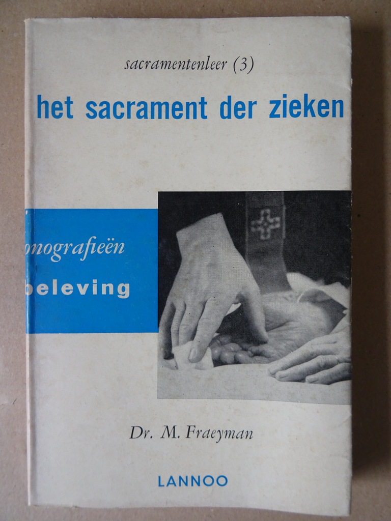 P. Anciaux Dr. M. Fraeyman Sacramentenleer 1 2 en 3 - Afbeelding 22