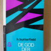 H. Butterfield De God der geschiedenis
