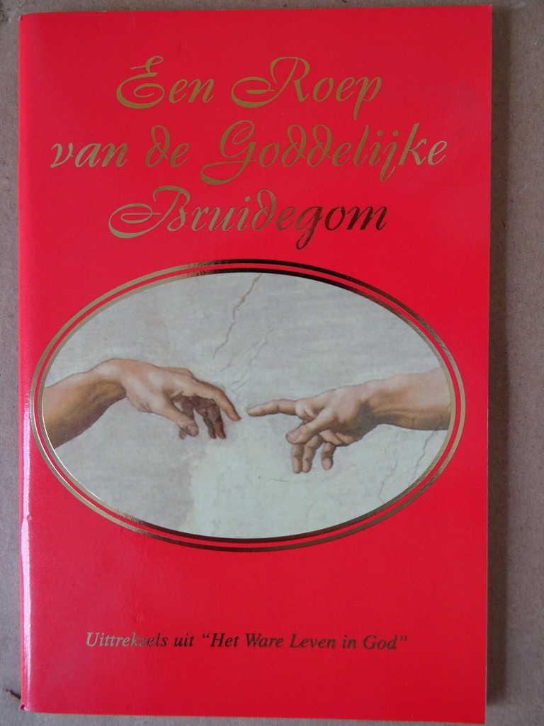 Vassula Ryden Een Roep van de Goddelijke Bruidegom
