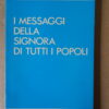 I messaggi della Signora di tutti I Popoli
