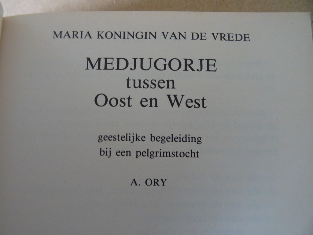A. Ory Medjugorje tussen Oost en West - Afbeelding 4