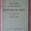 Encycliek van Paus Paulus VI Mysterium Fidei van 3 september 1965 over de Heilige Eucharistie