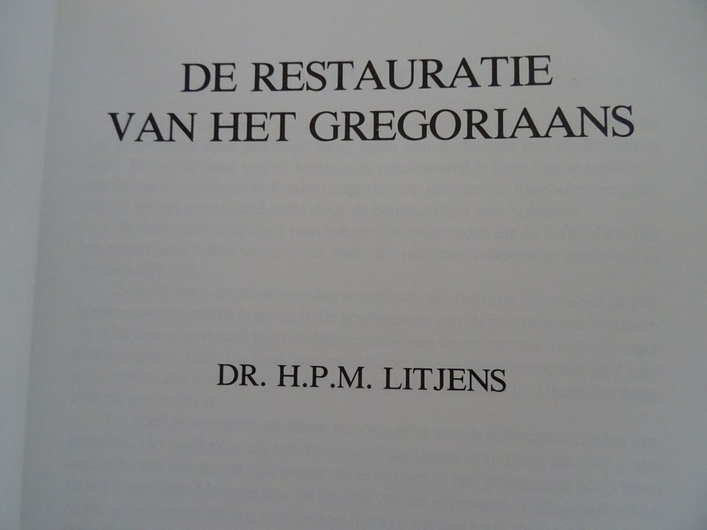 Dr. H. P. M. Litjens De restauratie van het Gregoriaans - Afbeelding 3