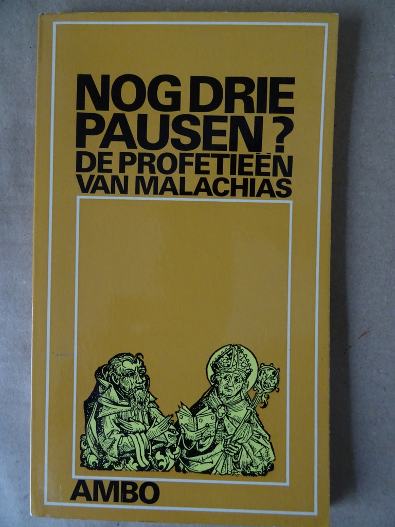 Peter Bander Nog drie pausen? De profetieën van Malachias