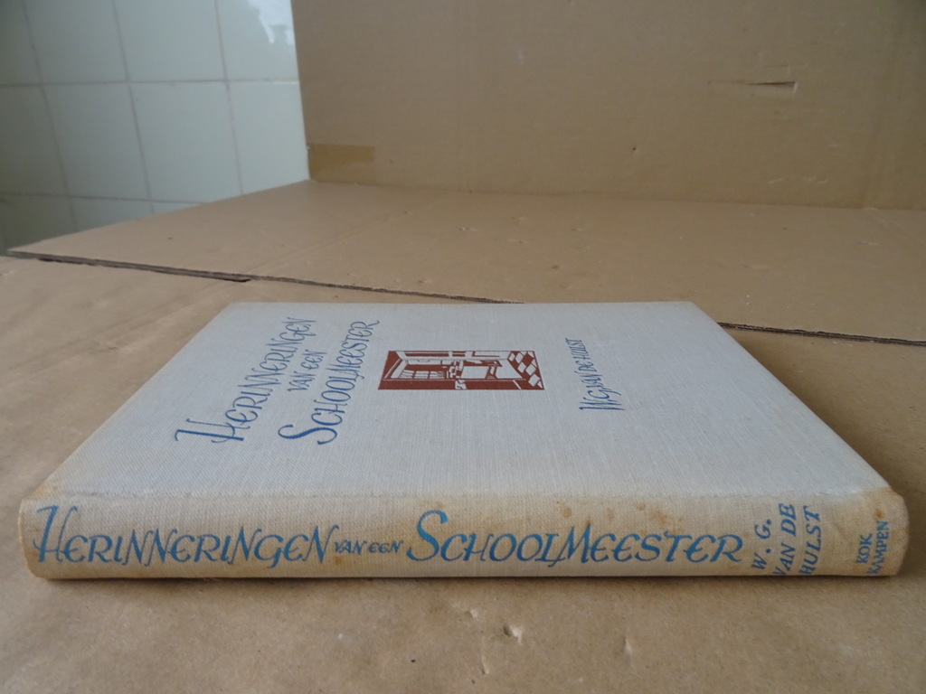 W. G. Van de Hulst Herinneringen van een schoolmeester - Afbeelding 16