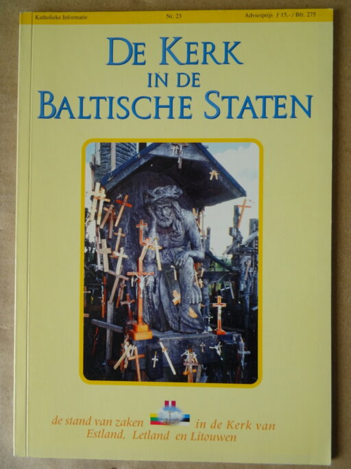 Katholieke Informatie Nr. 23 De Kerk in de Baltische Staten