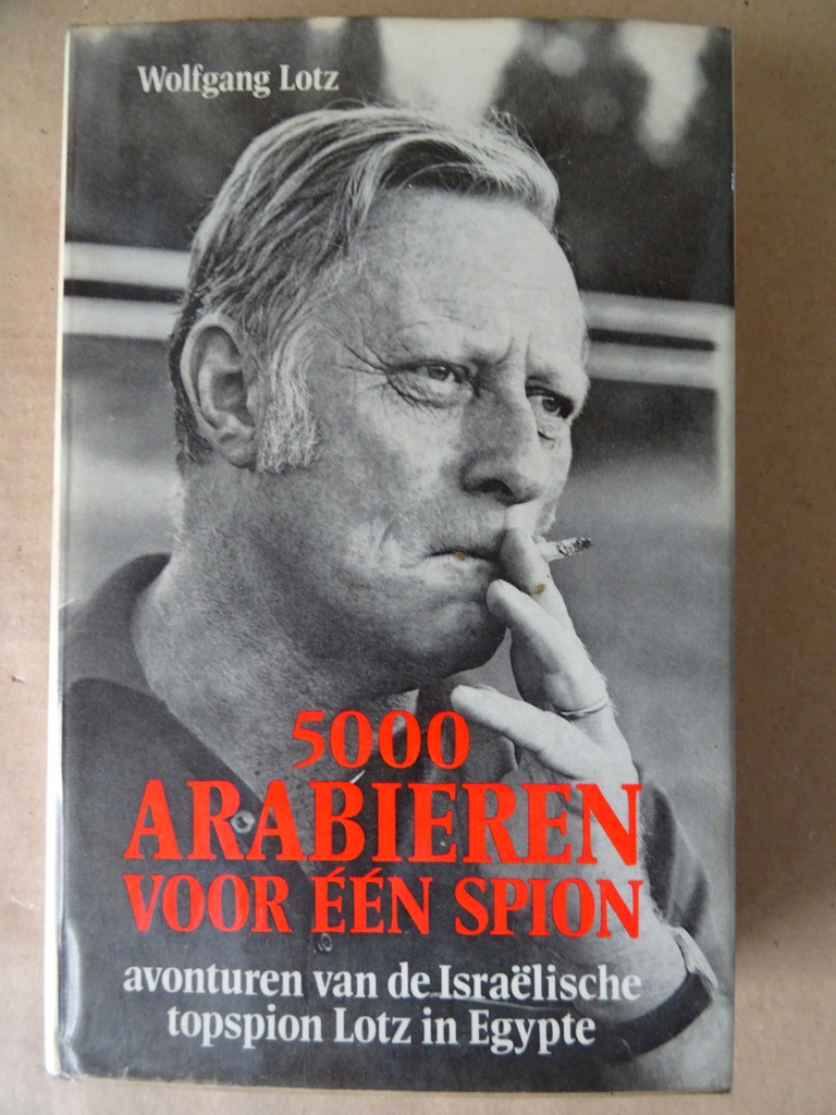 Wolfgang Lotz 5000 Arabieren voor een spion