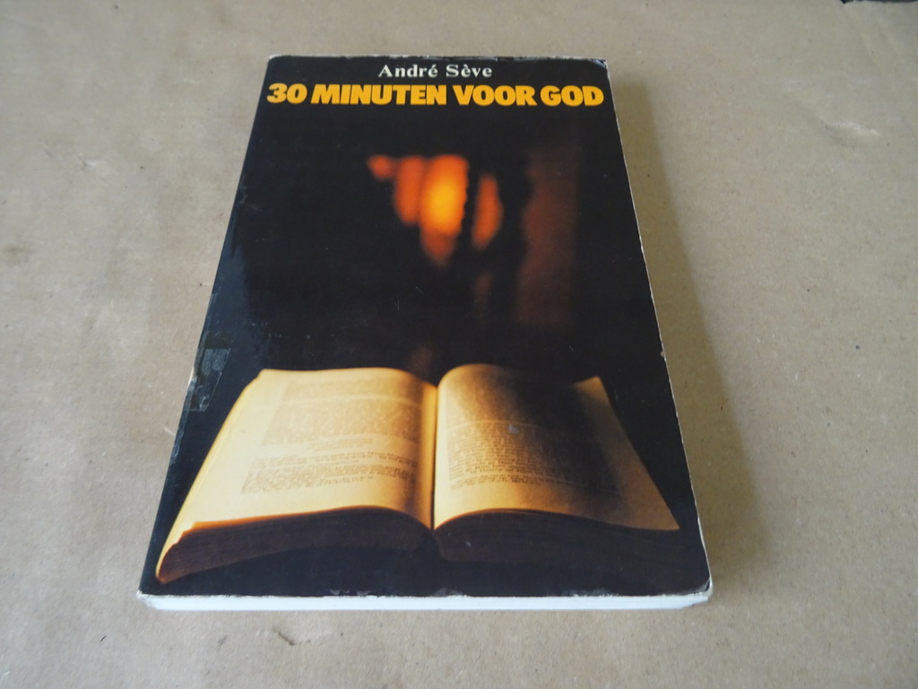 André Sève 30 Minuten voor God - Afbeelding 2