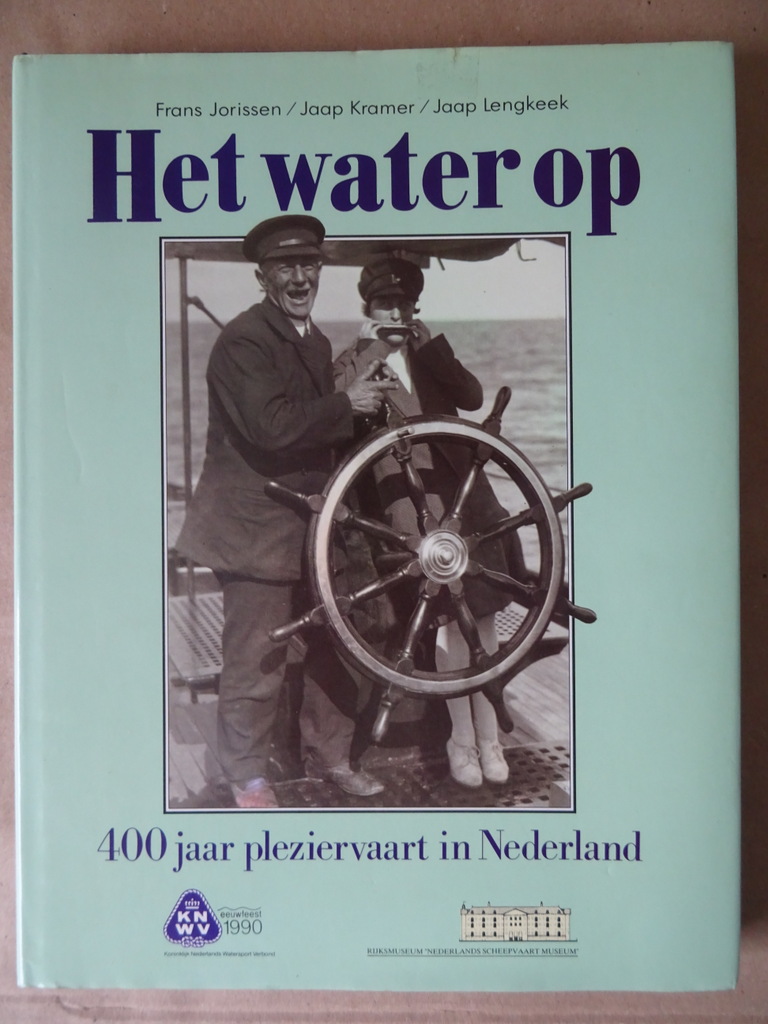 Frans Jorissen Jaap Kramer Jaap Lengkeek Het water op