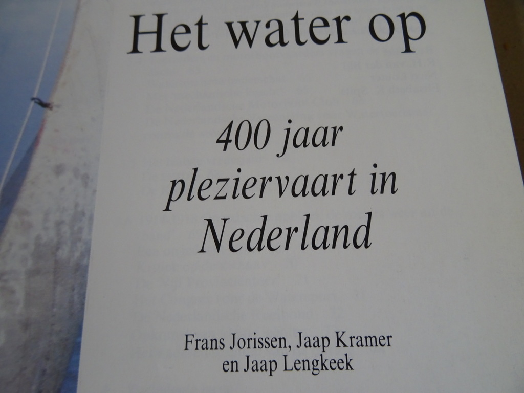 Frans Jorissen Jaap Kramer Jaap Lengkeek Het water op - Afbeelding 8