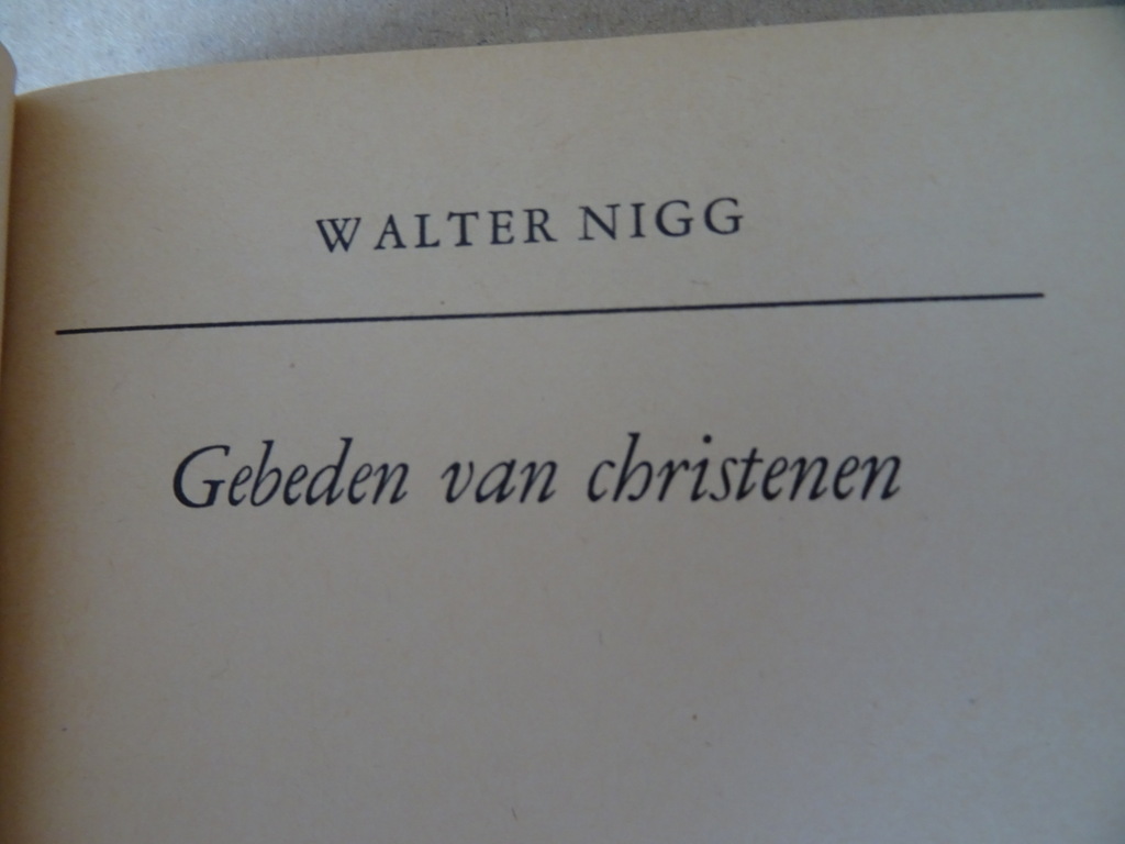Walter Nigg Gebeden van christenen - Afbeelding 4