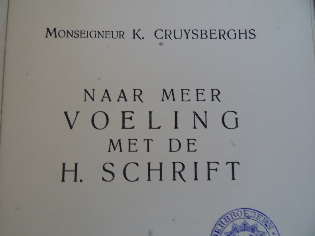 Mgr. K. Cruysberghs Naar meer voeling met de H. Schrift - Afbeelding 3