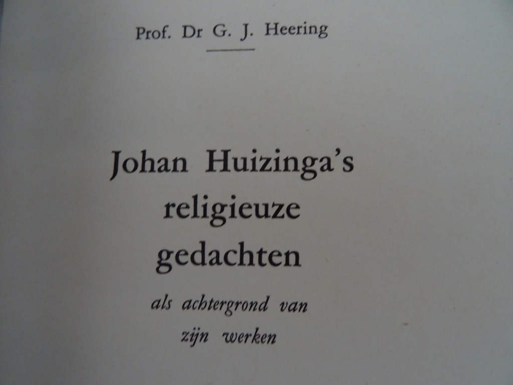 G. J. Heering Huizinga's religieuze gedachten - Afbeelding 5